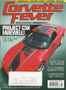 CORVETTE FEVER 2010 MAY - C5X, C5/C6 POWER GAINS, RUBBER BUMPER